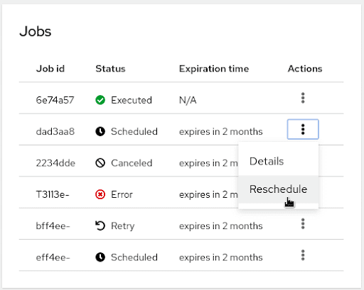 Image of jobs reschedule option in Management Console